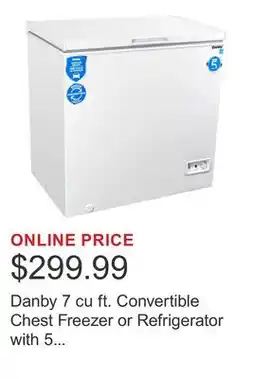 Costco Danby 7 cu ft. Convertible Chest Freezer or Refrigerator with 5 Year Warranty offer