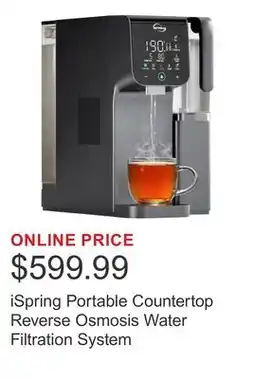 Costco iSpring Portable Countertop Reverse Osmosis Water Filtration System offer