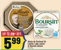 Marché Adonis Alexis de Portneuf Sir Laurier, Lady Laurier or Boursin cheese offer