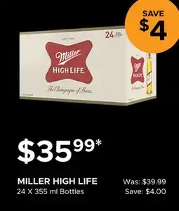 The Beer Store MILLER HIGH LIFE offer
