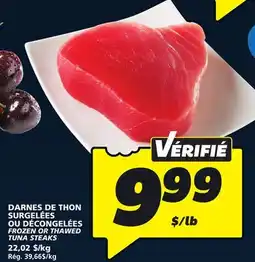 IGA FROZEN OR THAWED TUNA STEAKS offer