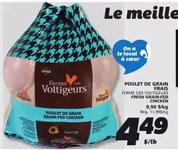 IGA FERME DES VOLTIGEURS FRESH GRAIN-FED CHICKEN offer