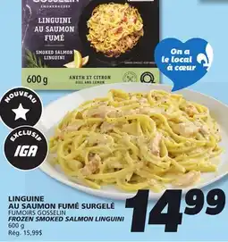 IGA FUMOIRS GOSSELIN FROZEN SMOKED SALMON LINGUINI offer