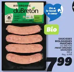 IGA DU BRETON FRESH ORGANIC SAUSAGES offer
