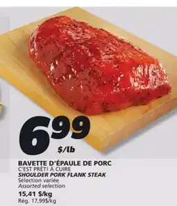 IGA C'EST PRÊT! À CUIRE SHOULDER PORK FLANK STEAK offer