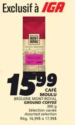 IGA BRÛLERIE MONT-ROYAL GROUND COFFEE offer