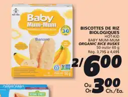 IGA HOT-KID BABY MUM-MUM ORGANIC RICE RUSKS offer