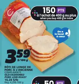 IGA COMPLIMENTS OLD-FASHIONED PORK LOIN ROAST offer