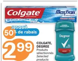 Brunet Produits sélectionnés COLGATE, DEGREE offer