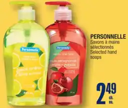 Jean Coutu PERSONNELLE Selected hand soaps offer