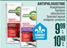 Jean Coutu ANTIPHLOGISTINE Selected topical analgesic products offer