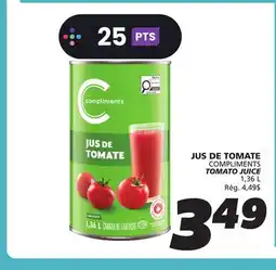 IGA COMPLIMENTS TOMATO JUICE offer