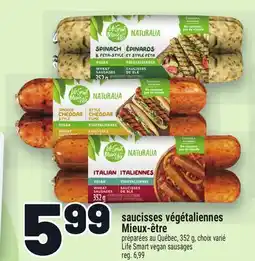 Metro SAUCISSES VÉGÉTALIENNES MIEUX-ÊTRE | LIFE SMART VEGAN SAUSAGES offer