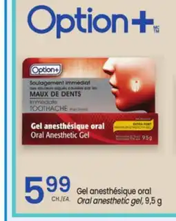 Uniprix OPTION+ Gel anesthésique oral/Oral anesthetic gel offer