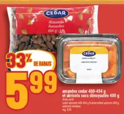 Marché Adonis AMANDES CEDAR 400-454 g et ABRICOTS SECS DÉNOYAUTÉS 400G offer