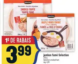 Marché Adonis Jambon fumé Selection | Selection smoked ham offer