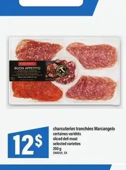 Maxi CHARCUTERIES TRANCHÉES MARCANGELO | SLICED DELI MEAT offer