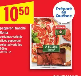 Maxi PEPPERONI TRANCHÉ ROMA | SLICED PEPPERONI offer