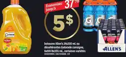 Maxi BOISSONS ALLEN'S 24X200 ML OU DÉSALTÉRANTES GATORADE CONSIGNE, 6X591/8X355 ML offer