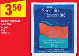 Maxi Saumon steelhead fume Dom surgele offer