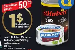 Maxi SAUCE ST-HUBERT, 398 ML OU TARTINADE PARIS PÂTÉ, 78 G offer