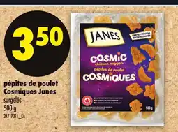 Maxi PÉPITES DE POULET COSMIQUES JANES offer