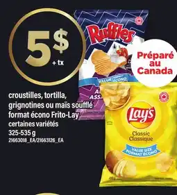 Maxi CROUSTILLES, TORTILLA, GRIGNOTINES OU MAÏS SOUFFLÉ FORMAT ÉCONO FRITO-LAY offer