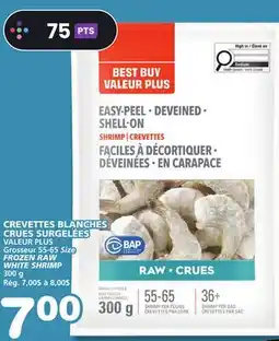 Marches Tradition VALEUR PLUS FROZEN RAW WHITE SHRIMP offer