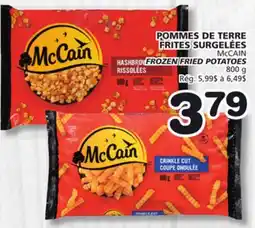Marches Tradition McCAIN FROZEN FRIED POTATOES offer