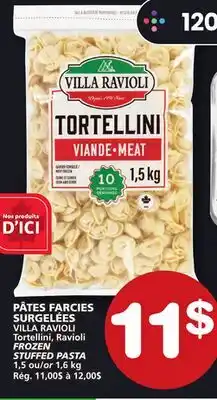 Marches Tradition VILLA RAVIOLI Tortellini, Ravioli FROZEN STUFFED PASTA offer