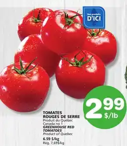 Marches Tradition GREENHOUSE RED TOMATOES offer