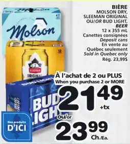 Marches Tradition MOLSON DRY, MOLSON DRY BUD LIGHT, BUD LIGHT, BEER offer