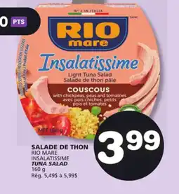 Marches Tradition RIO MARE INSALATISSIME TUNA SALAD offer