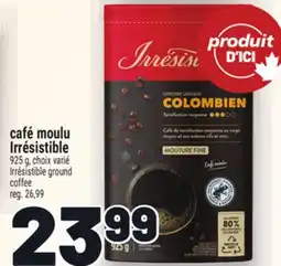 Metro CAFÉ MOULU IRRÉSISTIBLE | IRRÉSISTIBLE GROUND COFFEE offer