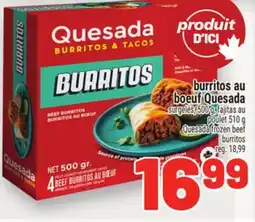 Metro BURRITOS AU BOEUF QUESADA | QUESADA FROZEN BEEF BURRITOS offer