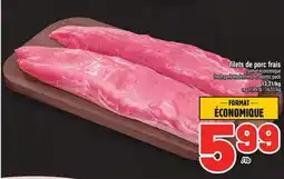 Metro FILETS DE PORC FRAIS | FRESH PORK TENDERLOINS offer