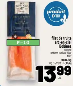 Metro FILET DE TRUITE ARC-EN-CIEL BOBINES | BOBINES RAINBOW TROUT FILLET offer