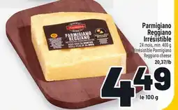 Metro PARMIGIANO REGGIANO IRRÉSISTIBLE | IRRÉSISTIBLE PARMIGIANO REGGIANO CHEESE offer
