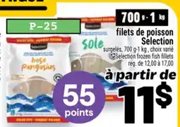 Metro FILETS DE POISSON SELECTION | SELECTION FROZEN FISH FILLETS offer