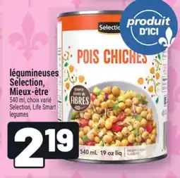 Metro LÉGUMINEUSES SELECTION, MIEUX‑ÊTRE | SELECTION, LIFE SMART LEGUMES offer