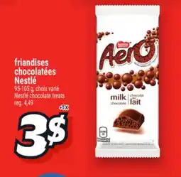 Metro FRIANDISES CHOCOLATÉES NESTLÉ | NESTLÉ CHOCOLATE TREATS offer