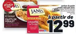 Metro PORTIONS DE POULET PANÉES STYLE PUB JANES | JANES PUB STYLE FROZEN BREADED CHICKEN PORTIONS offer