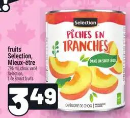 Metro FRUITS SELECTION, MIEUX‑ÊTRE | SELECTION, LIFE SMART FRUITS offer