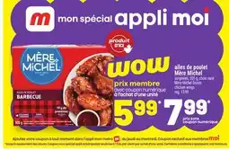 Metro AILES DE POULET MÈRE MICHEL | MÈRE MICHEL FROZEN CHICKEN WINGS offer