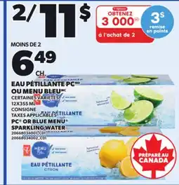 Provigo PC OR BLUE MENU SPARKLING WATER offer