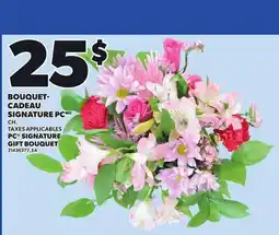 Provigo PC SIGNATURE GIFT BOUQUET offer