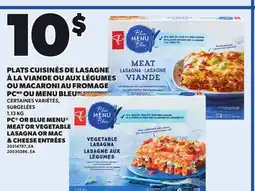 Provigo PC OR BLUE MENU MEAT OR VEGETABLE LASAGNA OR MAC & CHEESE ENTRÉES offer