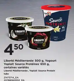 Provigo LIBERTÉ MÉDITERRANÉE , 500 G, YOPLAIT SOURCE PROTEIN , 650 G offer