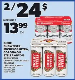 Provigo BIÈRE BUDWEISER, MICHELOB ULTRA, CORONA OU STELLA ARTOIS, 6 X 330/355ML offer