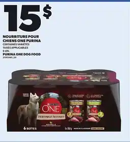 Provigo PURINA ONE DOG FOOD, 6 UN offer